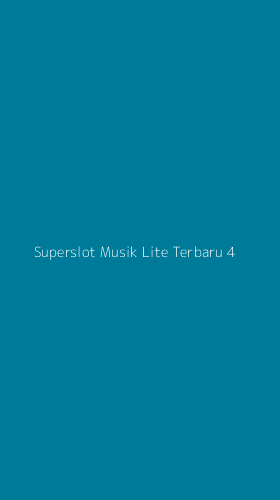 Tampilan Antarmuka Aplikasi Superslot Musik Lite Terbaru - 4