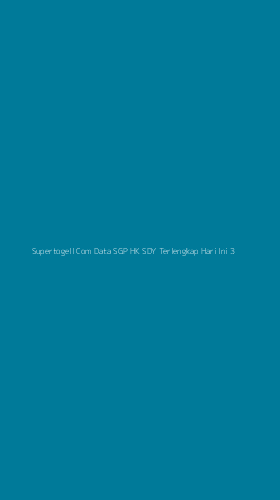 Tampilan Antarmuka Aplikasi Supertogell Com Data Sgp Hk Sdy Terlengkap Hari Ini - 3