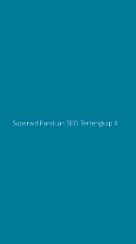 Tampilan Antarmuka Aplikasi Superwd Panduan Seo Terlengkap - 4