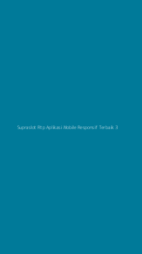 Tampilan Antarmuka Aplikasi Supraslot Rtp Aplikasi Mobile Responsif Terbaik - 3