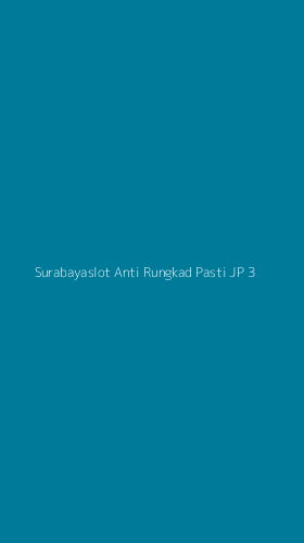 Tampilan Antarmuka Aplikasi Surabayaslot Anti Rungkad Pasti Jp - 3