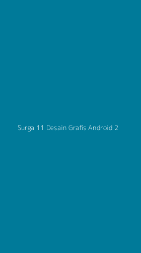 Tampilan Antarmuka Aplikasi Surga 11 Desain Grafis Android - 2
