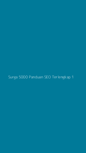 Tampilan Antarmuka Aplikasi Surga 5000 Panduan Seo Terlengkap - 1