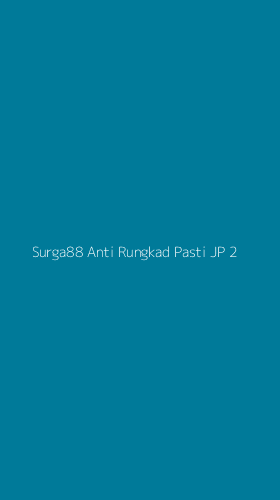 Tampilan Antarmuka Aplikasi Surga88 Anti Rungkad Pasti Jp - 2