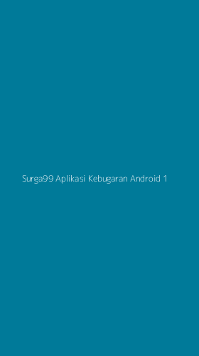 Tampilan Antarmuka Aplikasi Surga99 Aplikasi Kebugaran Android - 1