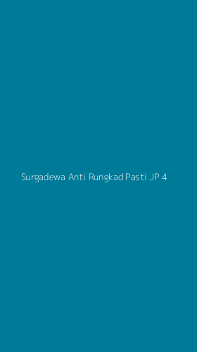 Tampilan Antarmuka Aplikasi Surgadewa Anti Rungkad Pasti Jp - 4