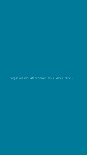 Tampilan Antarmuka Aplikasi Surgaplai Link Daftar Semua Jenis Game Online - 2