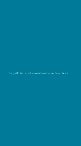 Tampilan Antarmuka Aplikasi Suriya88 Portal Informasi Game Online Terupdate - 2