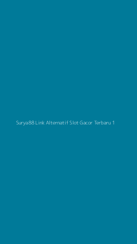 Tampilan Antarmuka Aplikasi Surya88 Link Alternatif Slot Gacor Terbaru - 1