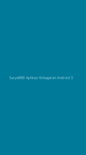Tampilan Antarmuka Aplikasi Surya888 Aplikasi Kebugaran Android - 3