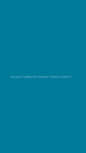 Tampilan Antarmuka Aplikasi Suryajitu Aplikasi Portal Game Terbaik Android - 1