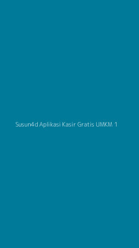 Tampilan Antarmuka Aplikasi Susun4d Aplikasi Kasir Gratis Umkm - 1