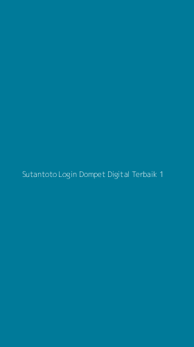 Tampilan Antarmuka Aplikasi Sutantoto Login Dompet Digital Terbaik - 1