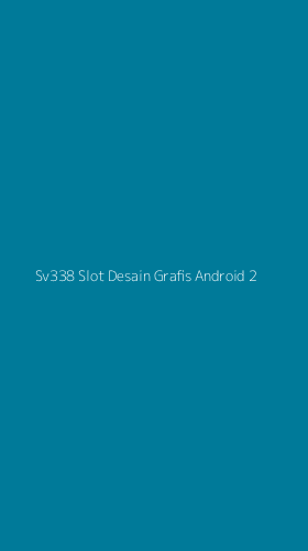 Tampilan Antarmuka Aplikasi Sv338 Slot Desain Grafis Android - 2