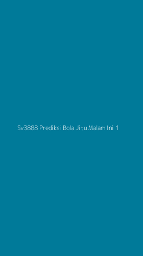 Tampilan Antarmuka Aplikasi Sv3888 Prediksi Bola Jitu Malam Ini - 1