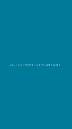 Tampilan Antarmuka Aplikasi Svip2 Situs Dengan Fitur Live Chat Cepat - 4