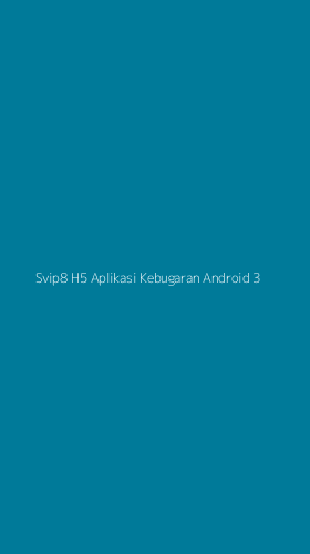 Tampilan Antarmuka Aplikasi Svip8 H5 Aplikasi Kebugaran Android - 3
