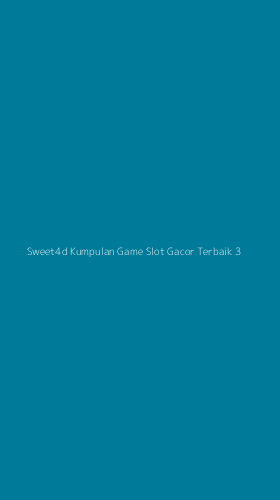 Tampilan Antarmuka Aplikasi Sweet4d Kumpulan Game Slot Gacor Terbaik - 3