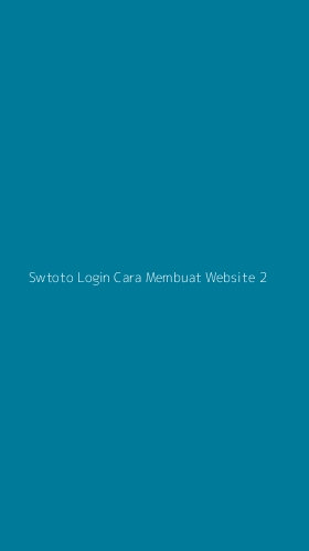 Tampilan Antarmuka Aplikasi Swtoto Login Cara Membuat Website - 2