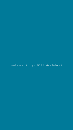 Tampilan Antarmuka Aplikasi Sydney Keluaran Link Login Sbobet Mobile Terbaru - 2