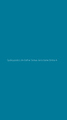 Tampilan Antarmuka Aplikasi Sydneypools Link Daftar Semua Jenis Game Online - 4