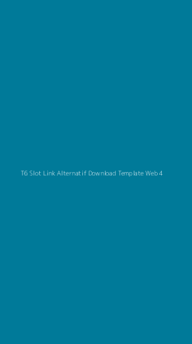 Tampilan Antarmuka Aplikasi T6 Slot Link Alternatif Download Template Web - 4