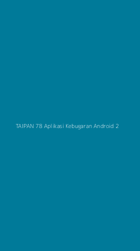 Tampilan Antarmuka Aplikasi Taipan 78 Aplikasi Kebugaran Android - 2