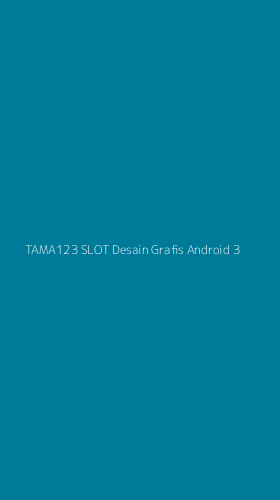 Tampilan Antarmuka Aplikasi Tama123 Slot Desain Grafis Android - 3