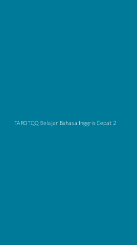 Tampilan Antarmuka Aplikasi Tarotqq Belajar Bahasa Inggris Cepat - 2