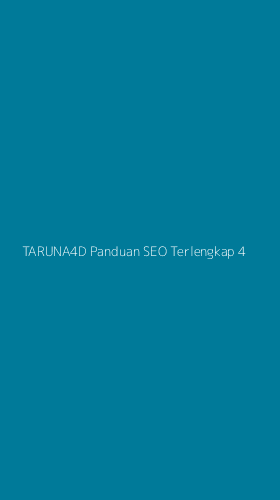 Tampilan Antarmuka Aplikasi Taruna4d Panduan Seo Terlengkap - 4