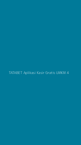 Tampilan Antarmuka Aplikasi Tatabet Aplikasi Kasir Gratis Umkm - 4