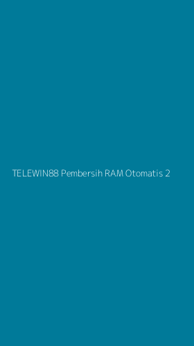 Tampilan Antarmuka Aplikasi Telewin88 Pembersih Ram Otomatis - 2