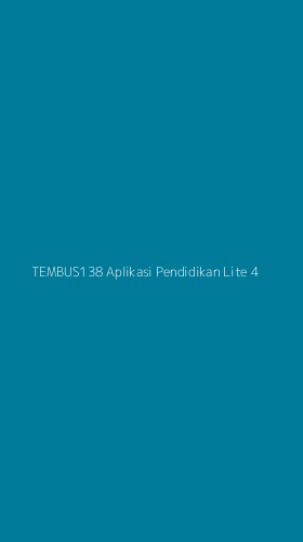 Tampilan Antarmuka Aplikasi Tembus138 Aplikasi Pendidikan Lite - 4