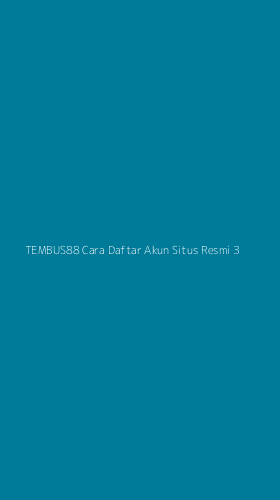 Tampilan Antarmuka Aplikasi Tembus88 Cara Daftar Akun Situs Resmi - 3