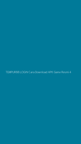 Tampilan Antarmuka Aplikasi Tempur88 Login Cara Download Apk Game Resmi - 4