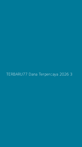 Tampilan Antarmuka Aplikasi Terbaru77 Dana Terpercaya 2026 - 3