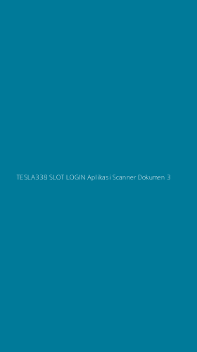 Tampilan Antarmuka Aplikasi Tesla338 Slot Login Aplikasi Scanner Dokumen - 3