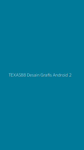 Tampilan Antarmuka Aplikasi Texas88 Desain Grafis Android - 2