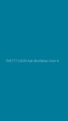 Tampilan Antarmuka Aplikasi The777 Login Apk Mod Bebas Iklan - 4