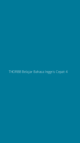 Tampilan Antarmuka Aplikasi Thor88 Belajar Bahasa Inggris Cepat - 4