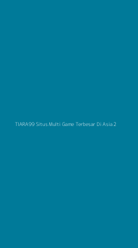 Tampilan Antarmuka Aplikasi Tiara99 Situs Multi Game Terbesar Di Asia - 2