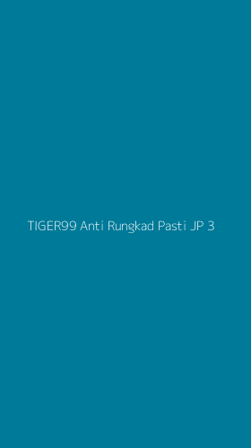 Tampilan Antarmuka Aplikasi Tiger99 Anti Rungkad Pasti Jp - 3
