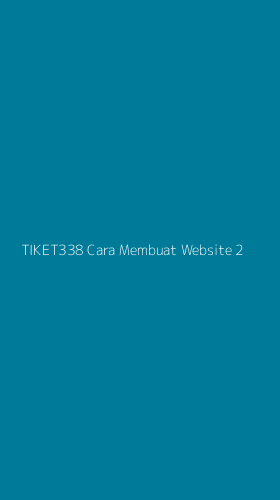 Tampilan Antarmuka Aplikasi Tiket338 Cara Membuat Website - 2