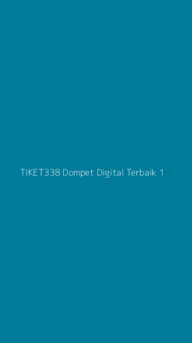 Tampilan Antarmuka Aplikasi Tiket338 Dompet Digital Terbaik - 1