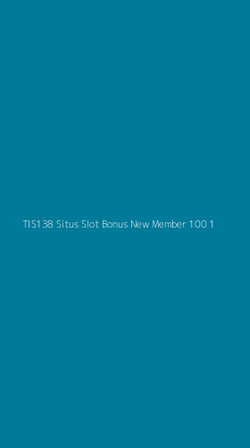Tampilan Antarmuka Aplikasi Tis138 Situs Slot Bonus New Member 100 - 1