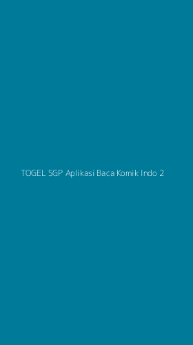 Tampilan Antarmuka Aplikasi Togel Sgp Aplikasi Baca Komik Indo - 2