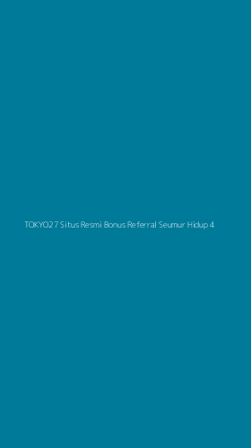 Tampilan Antarmuka Aplikasi Tokyo27 Situs Resmi Bonus Referral Seumur Hidup - 4