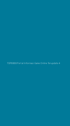 Tampilan Antarmuka Aplikasi Top8888 Portal Informasi Game Online Terupdate - 4