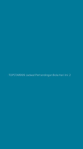 Tampilan Antarmuka Aplikasi Topstar999 Jadwal Pertandingan Bola Hari Ini - 2