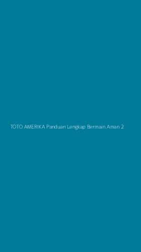 Tampilan Antarmuka Aplikasi Toto Amerika Panduan Lengkap Bermain Aman - 2